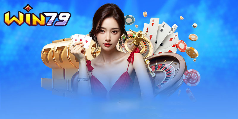 Lợi ích khi tham gia casino Win79