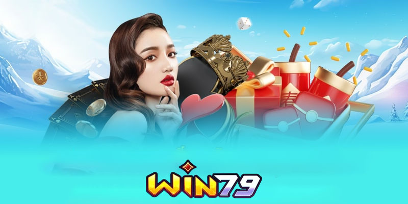 Cách nhận và sử dụng khuyến mãi Win79